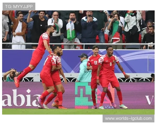 聚焦约旦足球队当前是否已回国相关最新动态深度解析趋势观察报道